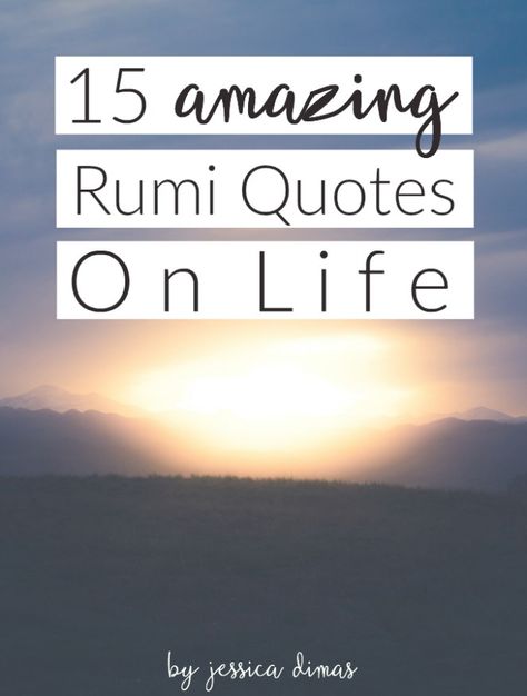 Rumi Quotes On Life, Best Rumi Quotes, Rumi Quotes Life, Most Powerful Quotes, Rumi Love Quotes, Freedom Quotes, Quotes On Life, Genius Quotes, Rumi Quotes