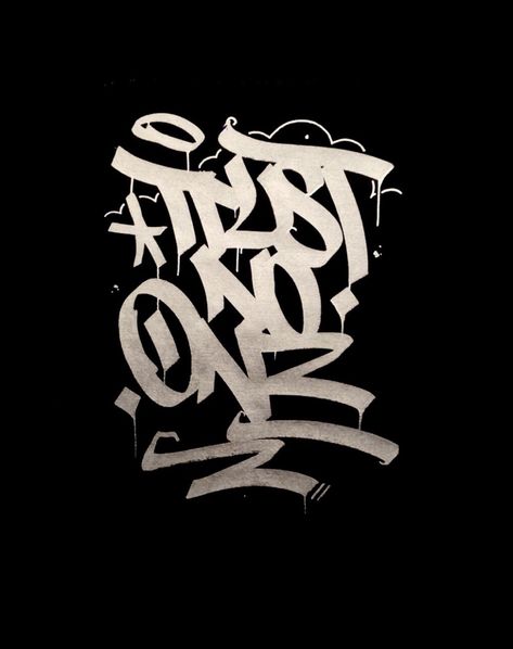 Trust No One Graffiti, Grafitti Tattoos, Graffiti Tattoo Design, Trust No One Tattoo, Writing Graffiti, Letters Tattoo, Graffiti Names, Tattoo Lettering Design, Chicano Lettering