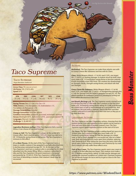 Download the Free printer-friendly PDF for The Boss Monster Taco Supreme here:
https://www.patreon.com/posts/boss-monster-70018649 Taco Supreme, Boss Monster, Monster Food, Dnd Stats, D D Classes, Dungeon Master's Guide, Dnd Races, Dungeons And Dragons 5e, Dnd Funny