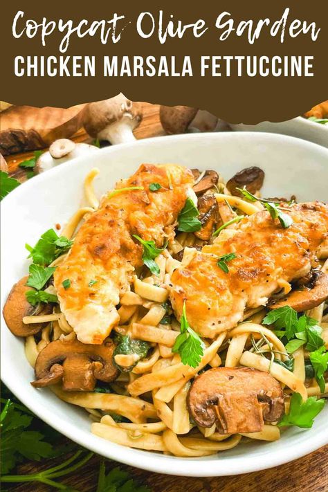 This Copycat Olive Garden Chicken Marsala Fettuccine recipe is an easy restaurant pasta to make for dinner! A rich and hearty Italian mushroom sauce with spinach and chicken. Chicken Marsala Fettuccine Alfredo, Olive Garden Marsala Chicken, Chicken Marsala Olive Garden Copycat, Olive Garden Chicken Marsala Fettuccine, Olive Garden Italian Chicken, Chicken Marsala Fettuccine, Olive Garden Chicken Marsala Recipe, Copycat Olive Garden Chicken, Chicken Marsala Pasta