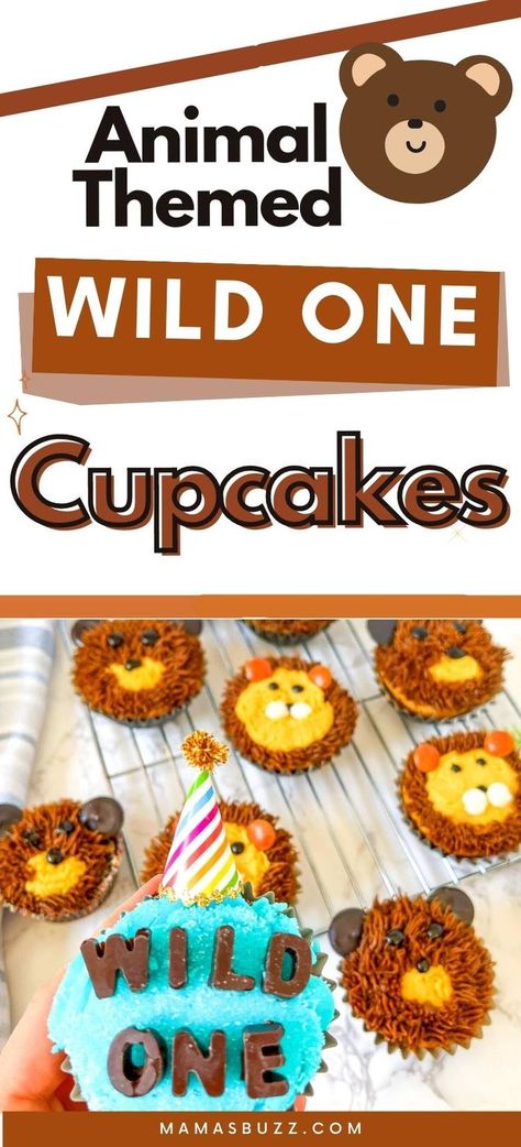 wild one cupcakes Wild One Birthday Cupcakes, Lion Cupcakes, Novelty Cupcakes, Vegetarian Chocolate Cake, Safari Cupcakes, Birthday Cupcakes Boy, Dessert Recipes For Kids, Bear Cupcakes, First Birthday Cupcakes