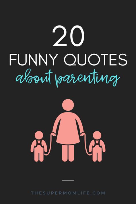 Everyone needs a laugh, especially when you're a Mom or Dad. Here are my top 20 funny and relatable quotes about parenting. Parenthood Quotes Funny, Super Mom Quotes, Quotes About Parenting, Funny Parenting Quotes, Parenthood Quotes, New Baby Quotes, Mum Quotes, Funny Parenting, Witty One Liners