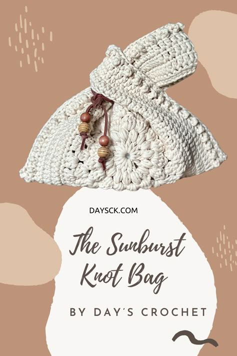 Unravel the mystery of creating your very own crochet masterpiece with our FREE Sunburst Motif Crochet Knot Bag tutorial! Dive into the unique world of DIY, and let your creativity flow. This project is not only practical, but also deeply satisfying and inspiring. Let your fashion passion take the lead, one stitch at a time! #FreePattern #CrochetBag #Crochet Boho Bag Free Crochet Pattern, Crochet Potli Bag Pattern, Crochet Bag Handles Ideas, Boho Crochet Ideas, Crochet Knot Bag Pattern, Crochet Japanese Knot Bag Pattern Free, Crochet Purses Free Patterns, Crochet Small Bag Pattern Free, Crochet Boho Bag Pattern Free