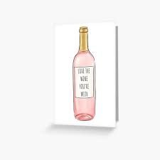 Wine Puns Greeting Cards | Redbubble Wine Puns Funny, Fun Wine Labels Funny, Drinking Puns, Alcohol Jokes, Wine Slogans Funny, Alcohol Puns, Wine Greeting Cards, Wine Puns, Wine Jokes