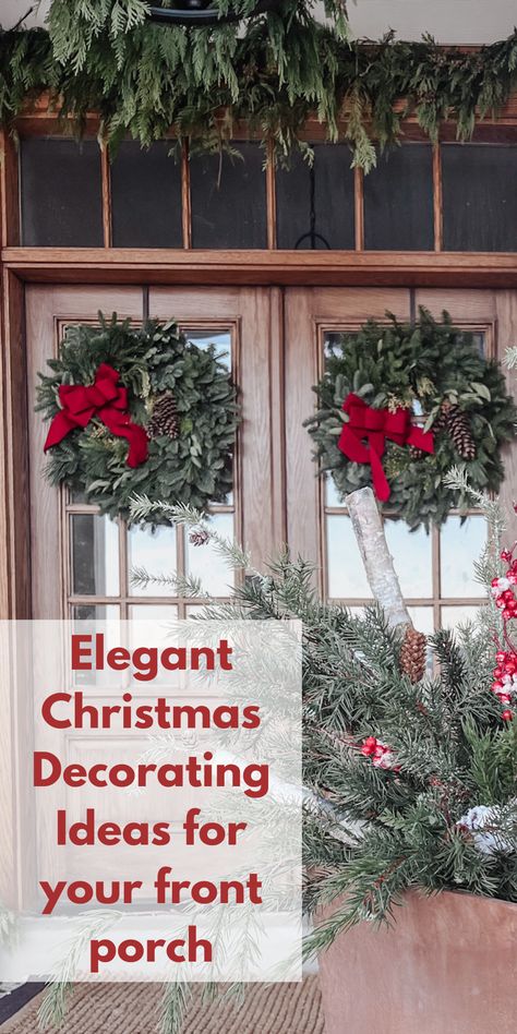 Christmas front porch decor Decorate Outside For Christmas, Door Christmas Decorations, Seasonal Pillows, Front Door Christmas, Front Door Christmas Decorations, Elegant Christmas Decor, Christmas Front Porch, Classy Christmas, Jolly Holiday