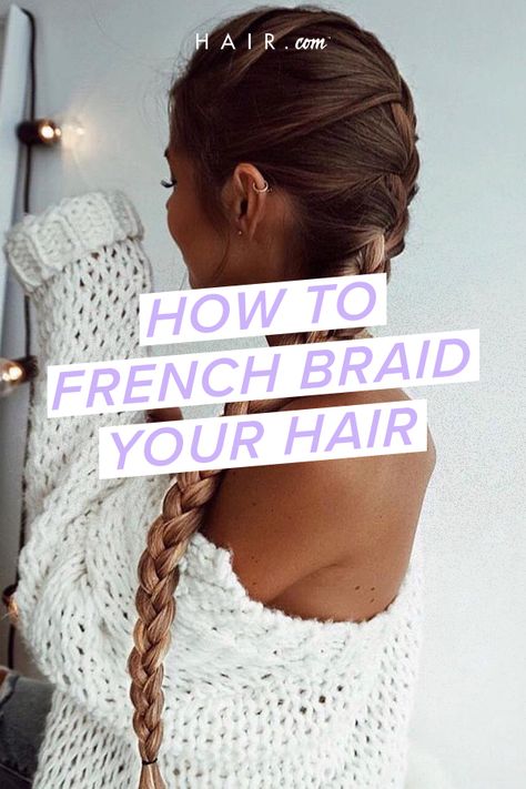 Not quite sure how to French braid your hair the right way? Don’t stress—you’ve come to the right place! We teamed up with Cassi Pinder, L'Oréal Professionnel artist, to break down the tips and tricks you need to know for creating the perfect French braid in no time. Hot To French Braid Your Own Hair, How To Single French Braid Your Own Hair, French Braid Self, How To French Braid Someone Elses Hair, How Ro Do A French Braid Step By Step, Braids Step By Step, French Braids Tutorial, French Braid Hairstyles, Glamorous Hair