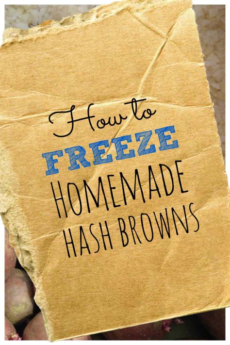 How to Freeze Homemade Hash Browns Freeze Potatoes, Homemade Hash Browns, Homemade Hashbrowns, Veggie Ideas, Freezing Fruit, Thrifty Crafts, Frozen Hashbrowns, Sides Dishes, Shredded Hash Browns