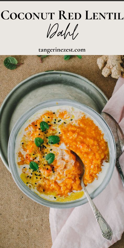 Coconut Red Lentil Dahl One Pot Recipe Recipe For Lentil Soup, Red Lentil Dahl Recipe, Soup With Curry, Red Lentil Dahl, Dahl Recipe, Curried Lentil Soup, Lentil Dahl, Pot Recipes Easy, Lentil Soup Recipes