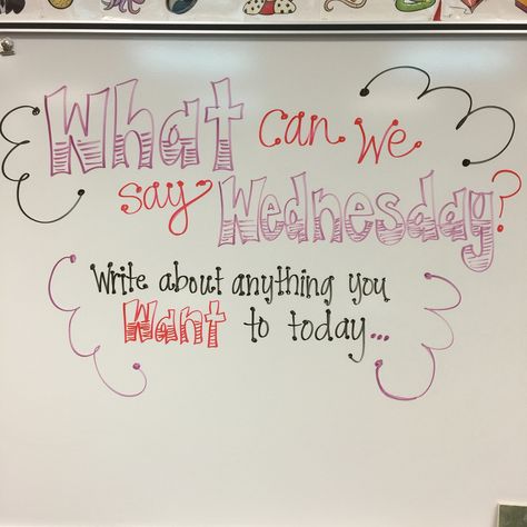 Wednesday                                                                                                                                                                                 More Wednesday Board Message, Wednesday Classroom Morning Message, Wednesday Writing Prompts, Wednesday Journal Prompts, Wednesday Whiteboard Prompt, Wednesday Whiteboard, Whiteboard Warmups, Journal Ideas For Kids, Morning Prompts