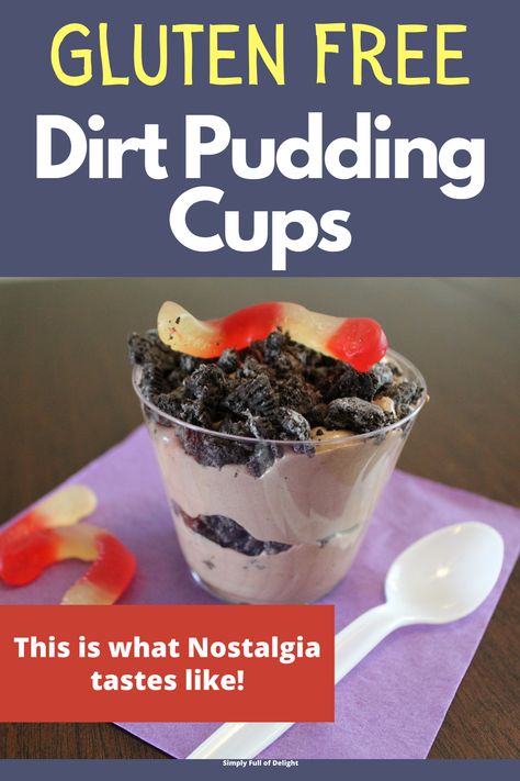 Gluten Free Dirt Pudding, Gluten Free Dirt Cups, Pudding Dirt Cups, Dirt Pudding Recipe, Pudding Dirt, Dirt Cups Dessert, Dirt Pudding Recipes, Dirt Pudding Cups, Gluten Free Pudding