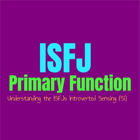 Isfj Defender, Isfj Personality, Introverted Sensing, Introvert Personality, Personality Growth, Close Minded, Myers Briggs, Personality Type, Introverted