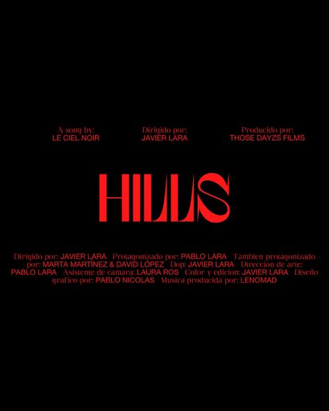 Le Ciel Noir – “Hills” music video titles - Fonts In Use Film Credits Design, Film Font, Murcia Spain, Film Credits, Title Font, Simple Designs To Draw, Graphic Poster Art, Graphic Design Fonts, Cover Art Design