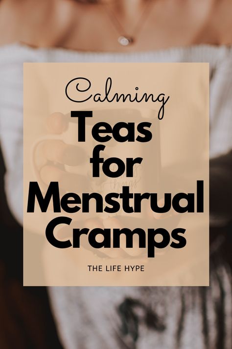 Health experts recommend sipping on these best teas for menstrual cramps to reduce period pain, achieve relaxation, and de-stress the body and we are going to list down those for you in this article. Click to know more! Not only that, but they also help regulate your menstrual cycle. #menstrualcramps #cramps #tea #periodproblems #period #menstrual Teas For Period, Tea For Menstrual Cramps, Best Teas, Period Problems, Calming Tea, Period Pain, Natural Teas, Health Board, Menstrual Cramps