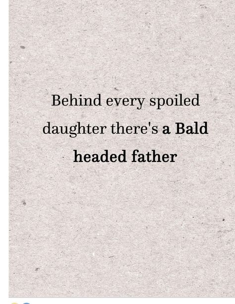 Love You Dad Quotes From Daughter, Dear Parents Quotes From Daughter, Godparent Quotes, Letter To Dad From Daughter, Bonus Dad Quotes, Dad Quotes From Daughter Love, Dad Daughter Quotes, Funny Father Daughter Quotes, Quotes About Dads