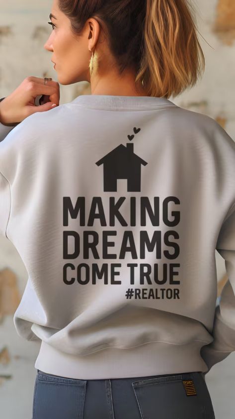 Real Estate Sweatshirt Realtor Gift for Real Estate Agent Sweater Gift for Realtor Sweatshirt Graphic Pullover Gift Making Dreams Come True - Etsy