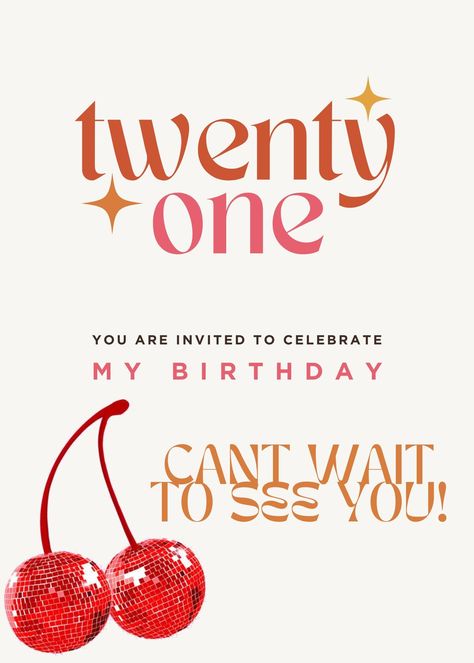 This is a printable birthday card in the Disco Cherry design for all ages in your 20s! Just download, print and send it to your friends right away! Product information: * Your purchase includes birthday cards for all 20s ages! * the file will be downloaded as a PDF. * Print as many pages as you need!! * Simply print from your home printer, or send to a local printing shop. * You may also send to your friends as a digital file. How to download, open and print these PDF files on your computer: * Y Birthday Themes For Women 25th, 21 Birthday Invitations, Party Invitation Card Design, Disco Cherry, Cherry Birthday, 21st Invitations, Birthday Card Invitation, Birthday Invitation Design, Printable Birthday Cards