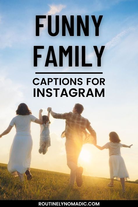 Family at sunset with funny family captions for Instagram Family Fun Quotes Funny Laughing, Family Photo Dump Captions, Family Photo Captions Instagram Funny, Funny Family Photo Captions, Family Quotes For Instagram Caption, Family Pic Captions Instagram, Family Captions Instagram Posts, Caption For Family Pictures, Family Quotes Short Funny