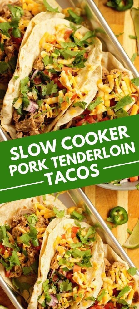 Tenderloin Tacos, Pork Tenderloin Tacos, Pork Tenderloin Crock Pot Recipes, Pork Tacos Crockpot, Tenderloin Recipes Crockpot, Easy Slow Cooker Dinner, Slow Cooker Pork Tacos, Crockpot Pork Loin, Crockpot Pork Tenderloin