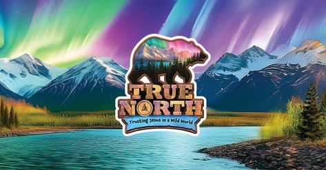 True North Vbs 2025, Vbs Ideas, Bible School Crafts, Majestic Mountains, Bear Logo, True North, Bible School, School Crafts, Northern Lights