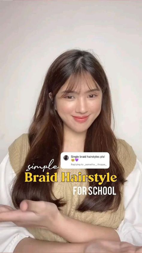 Single Braid For School, Braid School Hairstyles, Korean Two Braids Hairstyle, Easy Single Braid Hairstyles, Make Up For School Korean, School Hairstyles For Long Hair Braids, Braids Hairstyles School, Single Braid Styles, One Braid Hairstyles For School