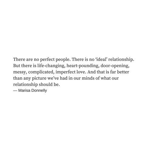 Reminder: perfection is not real, flawless people are not real, ideal love is not real.   Relationships are messy, complicated, frustrating, and beautiful. And worth fighting for. Relationship Frustration Quotes, Life Is Not Complicated Quotes, Is Love Real Quotes, Love Is Messy Quotes, Quotes About Complicated Love, Frustrated Relationship Quotes, Complicated People Quotes, Messy Love Quotes, Messy Relationships Quotes