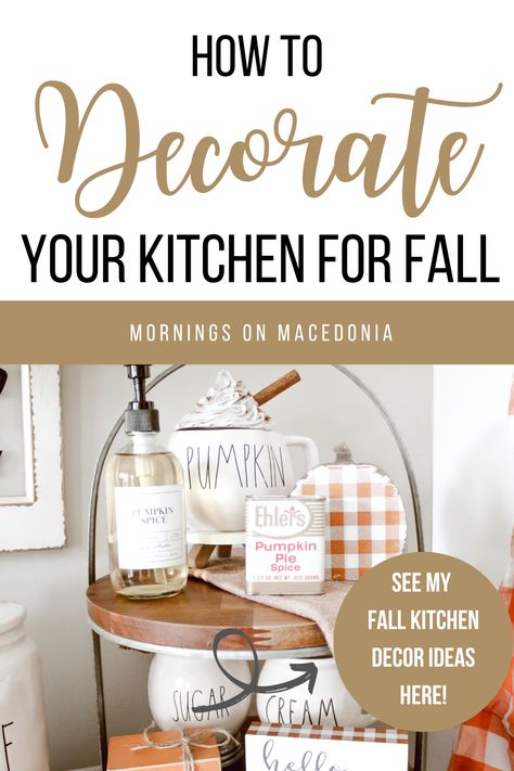 Charity from Mornings on Macedonia blog sharing all my tips and tricks on how to decorate your kitchen for fall. I am sharing simple ideas to give you some inspiration when it comes to fall home decor! Tap the link to see all my ideas and tricks and be sure to save this pin for future reference and follow me for more fall inspired content, just like this! Kitchen Fall Decorating Ideas, Kitchen Wall Decor Ideas, Fall And Christmas, Kitchen Decor Inspiration, Fall Decorating Ideas, Fall Kitchen Decor, Autumn Morning, Fall Kitchen, Farmhouse Fall Decor