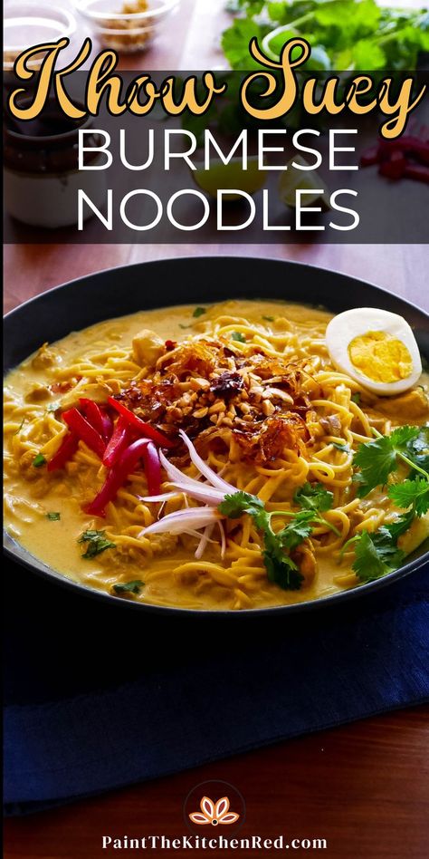 Bowl of khow suey noodles and broth garnished with peanuts, onions, garlic, cilantro. Khao Suey Recipe, Khow Suey Recipe, Khao Suey, Savory Sweet Potato Recipes, Popular Thai Dishes, Instant Pot Air Fryer, Asian Soup Noodle, Burmese Food, Recipe With Chicken