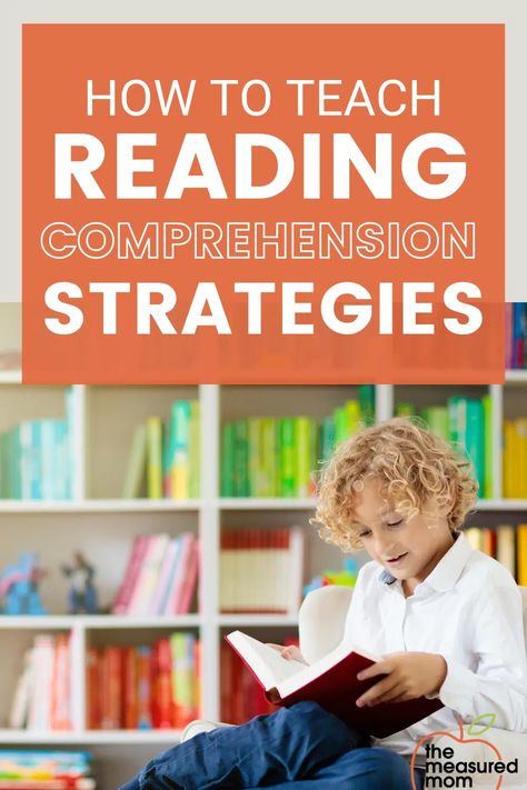 Teaching Reading Comprehension Strategies - The Measured Mom Ell Learners, Remedial Reading, Teaching Reading Comprehension, Ell Students, Reading Comprehension Strategies, Reading Help, Struggling Readers, Comprehension Strategies, 2nd Grade Reading