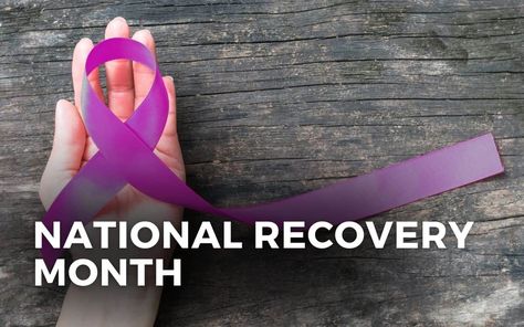 national recovery month National Recovery Month, September Ideas, September 2024, Business Owners, Creative Ideas, Special Occasion