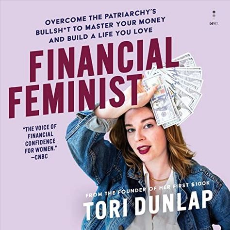 Tori Dunlap, Financial Feminist, Good With Money, Musical Tickets, Justin Baldoni, Altoids Tin, Feminist Books, Katie Couric, The Patriarchy