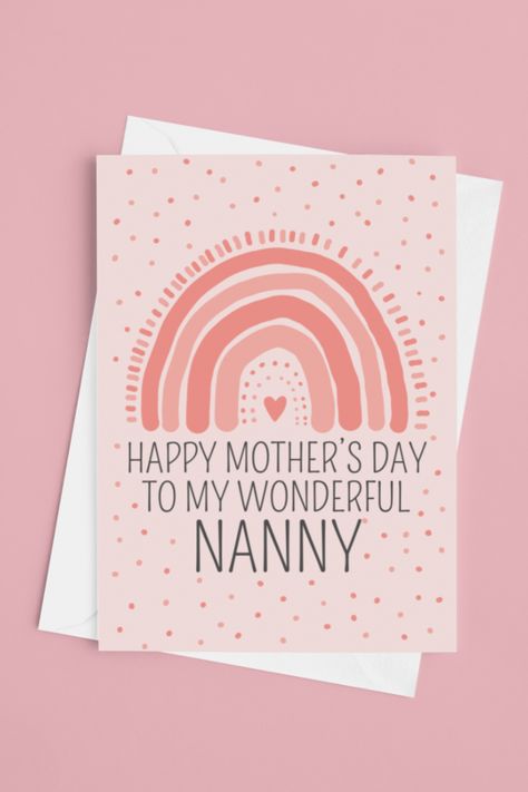 Happy Mothers Day Idea To Nanny Greeting Card Mothers Day To Grandma, Like A Mom, Really Good Quotes, Mom Day, Sister In Law, Diy Birthday Gifts, Funny Birthday Cards, Mothers Day Cards, Diy Birthday