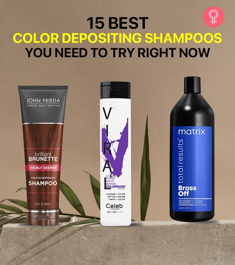 15 Best Color Depositing Shampoos You Need To Try Right Now Best Shampoo For Brown Colored Hair, Shampoo Color Hair, Best Shampoo For Colored Hair, Hair Coloring Shampoo, John Frieda Brilliant Brunette, Color Depositing Conditioner, Red Shampoo, Brilliant Brunette, Shampoo For Gray Hair