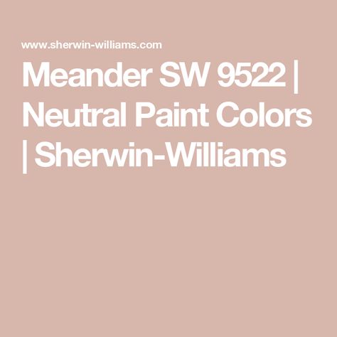 Meander SW 9522 | Neutral Paint Colors | Sherwin-Williams Neutral Paint Colors Sherwin Williams, Sage Paint Color, Interior Paint Colors Schemes, Reflection Painting, Neutral Paint Color, Paint Color Schemes, Neutral Paint Colors, Painting Contractors, Sherwin Williams Paint Colors