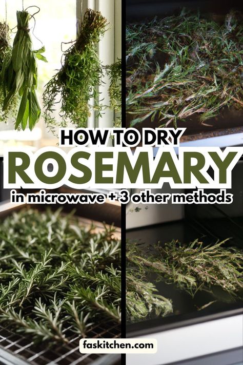 A collage of images showing different methods of drying rosemary: sprigs on a dehydrator tray, hanging to air-dry, rosemary on a baking sheet for oven-drying, and rosemary on a microwave-safe plate. Title overlay reads "How to Dry Rosemary: 4 Easy Methods." Dry Rosemary How To, How To Dehydrate Rosemary, Drying Rosemary In Oven, Dehydrating Rosemary, Rosemary Diy Ideas, How To Dry Herbs, Preserve Rosemary, Garden Preservation, Rosemary Diy