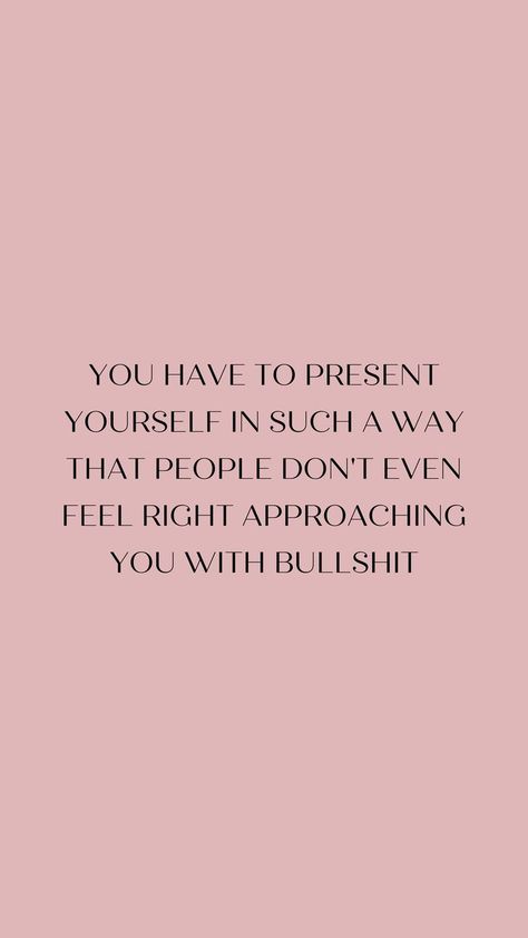 This one is about not leaving any misunderstanding to people about how they are supposed to deal with you and treat you. Don't forget that, people treat you the way you allow them to. Treat Yourself Quotes, Good Advice For Life, Treat You, Self Empowerment, Personal Blog, Good Advice, Be Yourself Quotes, Treat Yourself, No Way