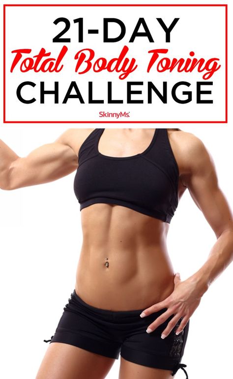 Take the 21-Day Total Body Toning Challenge! #skinnyms #totalbody #workout Toning Challenge, Tone Body Workout, Total Body Toning, Body Toning, Workout Bauch, Toning Workouts, Fitness Challenge, Total Body Workout, Body Fitness