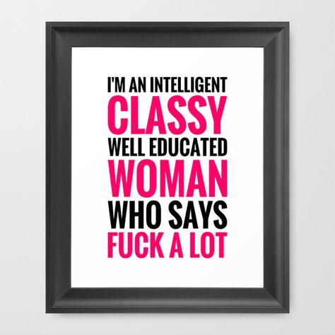 Educated Women Classy Quotes, Women Classy Quotes, Educated Women, Well Educated, Quote Wallpapers, Classy Quotes, Empowerment Quotes, Work Life, Personality Types