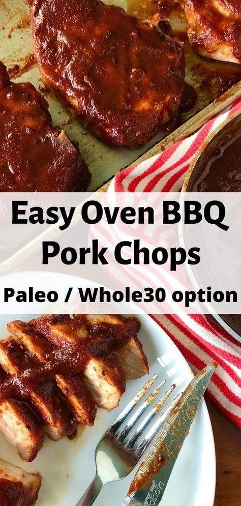 Bbq Pork Chops Boneless, Bbq Pork Chops In Oven, Barbeque Pork Chops, Thick Cut Pork Chop Recipes, Broiled Pork Chops, Baked Bbq Pork Chops, Paleo Pork Recipes, Barbecue Pork Chops, Oven Pork Chops