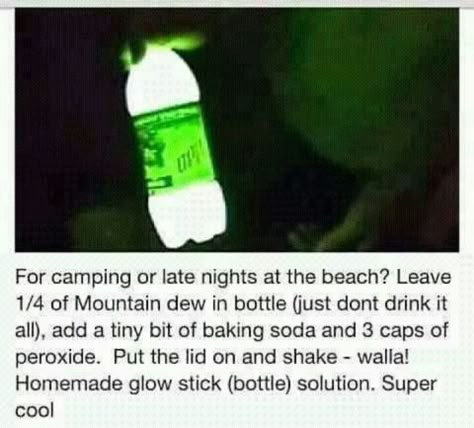 DIY beach/camping light Homemade Glow Sticks, Glow Bottle, Glow Stick Party, Diy Glow, Glow Stick, Mountain Dew, Glow Sticks, Camping Fun, Beach Camping