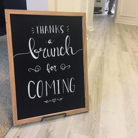 Bridal Shower Brunch Signs, Brunch Sign Ideas, Brunch Chalkboard Signs, Wedding Rehearsal Brunch, First Comes Brunch Then Comes Marriage, Love You A Brunch Theme, Bridal Brunch Theme, Brunch Bridal Shower Themes, Brunch Wedding Shower Ideas