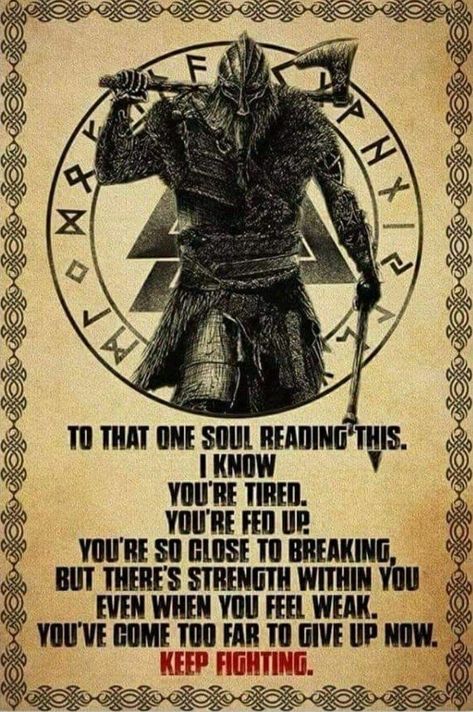 Viking Quotes, Military Quotes, Feeling Weak, Motiverende Quotes, Warrior Quotes, Badass Quotes, Wise Quotes, The Words, Great Quotes