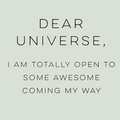 Dear Universe Dear Universe Quotes, I Love Me Icon, Universe Show Me, Confidence Building Quotes, Dear Universe, Lovely Thoughts, Building Quotes, Positivity Board, How To Be A Happy Person