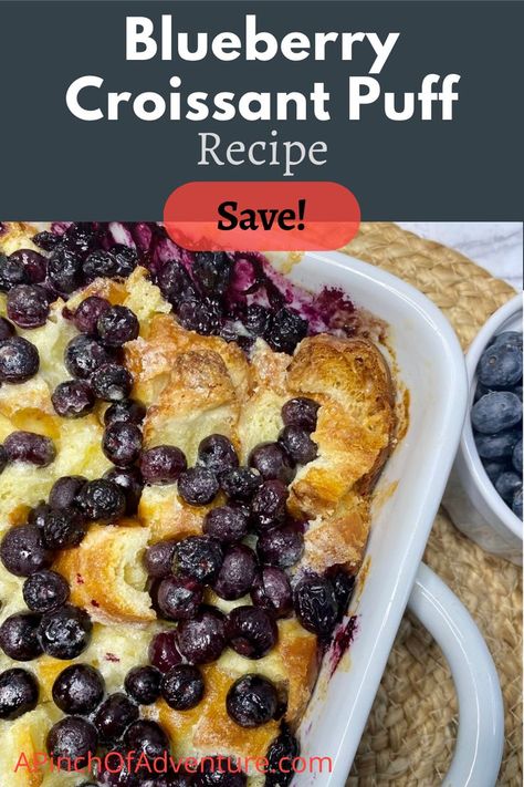 This Blueberry casserole for breakfast can be prepped ahead of time and be like an overnight French toast bake. It is delicious and the best recipe using croissants ever! Blueberry Croissant Breakfast Bake, Blueberry Croissant Puff, Blueberry Croissant, Croissant Rolls, Blueberry Bread Pudding, Berry French Toast, Blueberry French Toast Casserole, French Toast Casserole Easy, Bread Pudding Easy