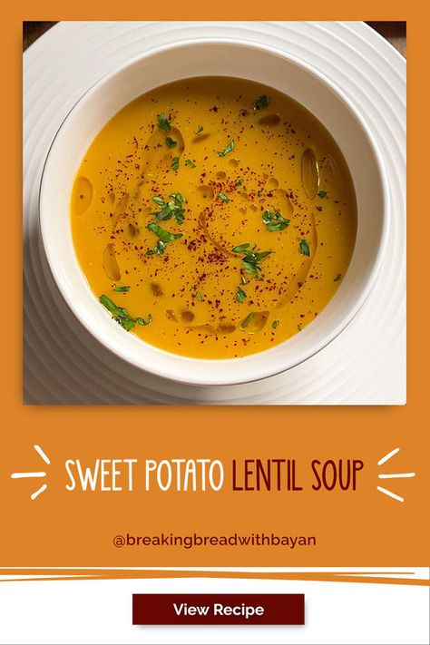 Sweet Potato Lentil Soup is your cozy companion for chilly evenings. Don't miss this recipe, courtesy of @breakingbreadwithbayan. Sweet Potato And Lentil Soup, Potato Oven Recipes, Potato Fries Air Fryer, Sweet Potato Fries Air Fryer, Fried Sweet Potato Fries, Lentil Sweet Potato Soup, Baked Sweet Potato Oven, Potato Lentil Soup, Potato Oven