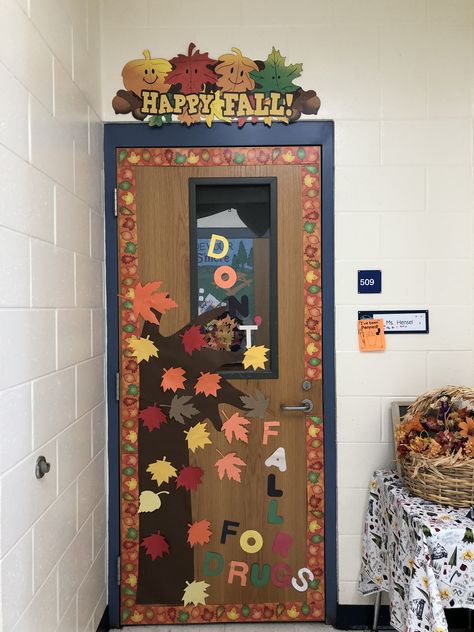 Don’t fall for drugs Fall Music Door Decorations, Fall Coffee Classroom Door, School Nurse Fall Door Decoration, Fall Tree Door Decorations Classroom, Tree Fall Class Door, School Door Decorations, Teacher Doors, School Doors, Free Teacher