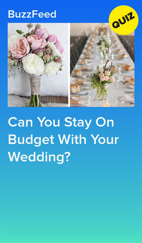 Budget Shopping, Buzzfeed Quizzes, Fun Quizzes, Low Budget, Budget Wedding, Buzzfeed, Budgeting, Wedding Planning, How To Plan