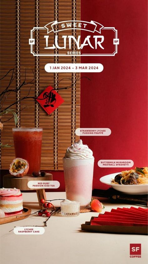 San Francisco Coffee Chinese New Year Sweet Lunar Series from 1 January 2024 until 3 March 2024 Lunar Year 2024, Mushroom Meatballs, San Francisco Coffee, Lunar Year, 1 January, Raspberry Cake, Coffee Poster, Spaghetti And Meatballs, March 2024