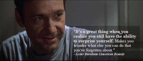 American Beauty. American Beauty Movie Quotes, American Beauty Quotes, Cinematic Quotes, American Beauty Movie, Tv Series Quotes, Beauty Movie, Best Movie Lines, Best Movie Quotes, Cinema Quotes