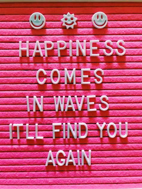 It Comes In Waves, Happiness Comes In Waves, Find You, Board Ideas, Summer 2024, Neon Signs, Finding Yourself, Things To Come, Health