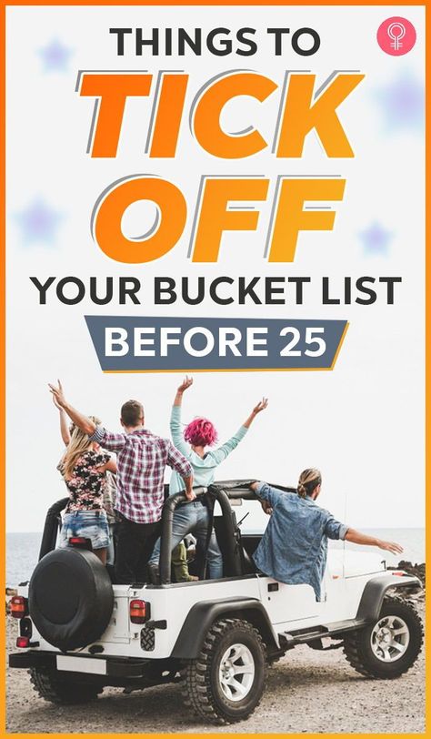 Things To Tick Off Your Bucket List Before 25: Many of us are freaking out about turning 25 and we are here to tell you how to make it less dreadful. After all, it is inevitable. So, let’s look at a list of things to tick off our bucket lists before we turn 25, after which it’s all downhill. Turning 25, Huge Eyes, Quarter Life Crisis, Get A Job, Life Crisis, Learn To Swim, Social Cause, List Of Things, Best Bud